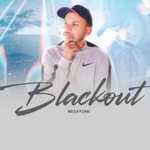 Mega Funk (Blackout)