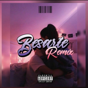 Besarte (Remix)