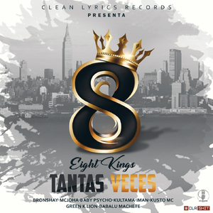 Tantas Veces (feat. Bronshay, Mcjoha, Baby Psycho, Kultama, Iman HMD, Kusto KMC, Green K Lion & Babalu Machete)