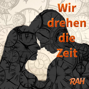 Wir Drehen Die Zeit