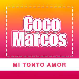 Mi Tonto Amor
