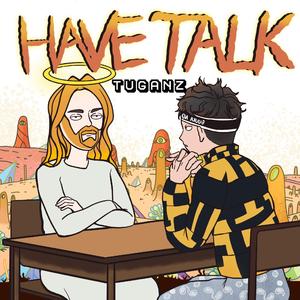 have a talk （feat.廖菲）