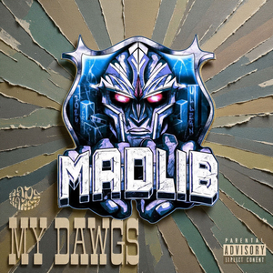 My Dawgs (Madlib)