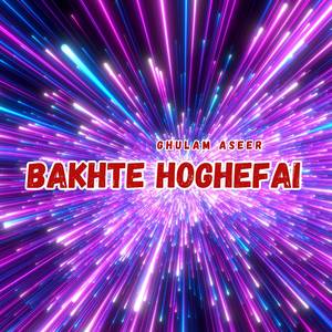 Bakhte Hoghefai