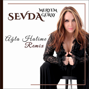 Ağla Halime (Remix)