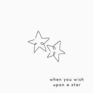 when you wish upon a star