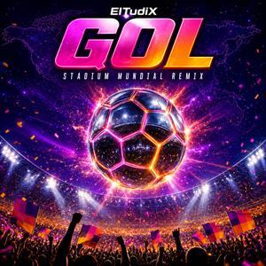 GOL (Stadium Mundial Remix)