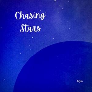 Chasing Stars