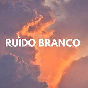 Bebê durma bem Ruído Branco (Loopável)