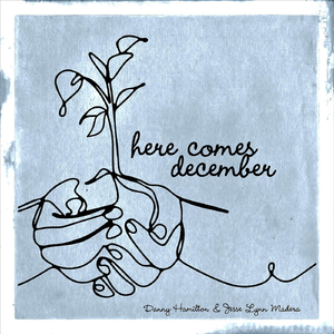 Here Comes December (Hibernal Mix)