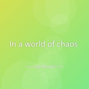 In a world of chaos