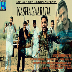 Nasha Yaari Da