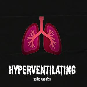 Hyperventilating
