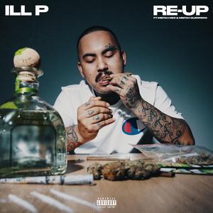Re-Up (feat. Mistah Mez & Mistah Guerrero)