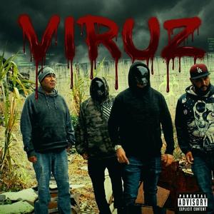VIRUZ (feat. MC RAMIX, Twos & Fuego ML)