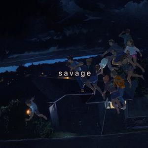 savage（feat.Bino Rideaux）(Prod. By Blxst)