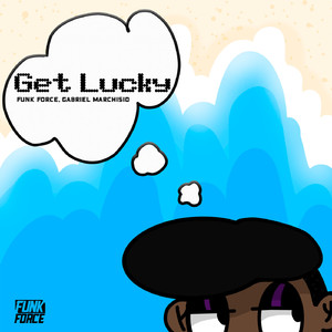 Get Lucky (Extended Mix)