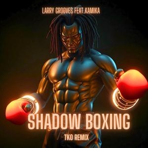 Shadow Boxing (feat. Kamika) (TKO Remix Version)