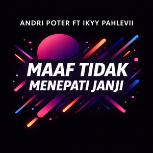 Maaf Tidak Menepati Janji
