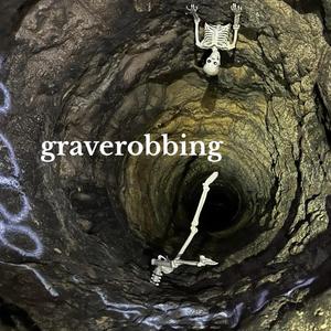 graverobbing