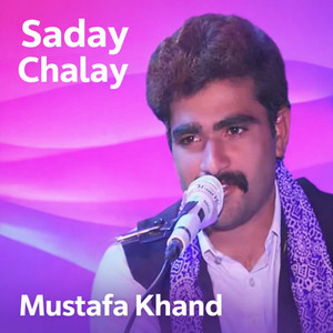 Saday Chalay