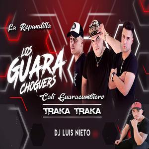 Traka Traka (feat. La Repandilla)