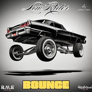 Low Rider Bounce (feat. No1zShadow)