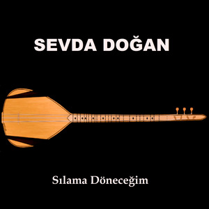 Sılama Döneceğim