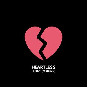 Heartless (feat. Stavan)