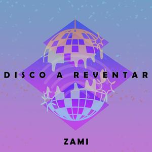 Disco a Reventar