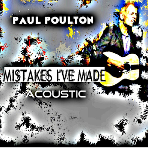 Mistakes I've Made (Acoustic)