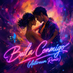 Baila Conmigo (Aeternum Remix)