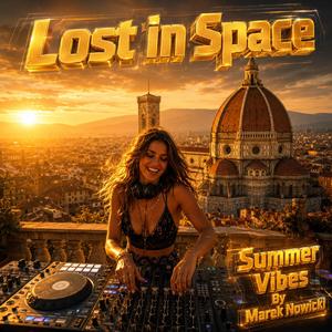 Lostin Space (Summer Vibes)