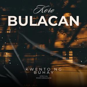 Kwento Ng Buhay (feat. Koro Bulacan) (Chorale Special Version)