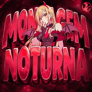 MONTAGEM NOTURNA (Speed Up)