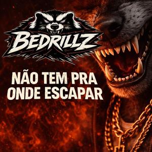 Não Tem Pra Onde Escapar