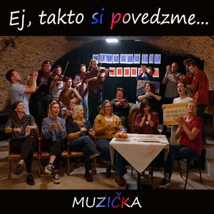 Ej, takto si povedzme...