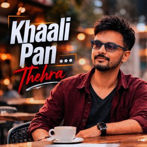 Khali Pan Thehra
