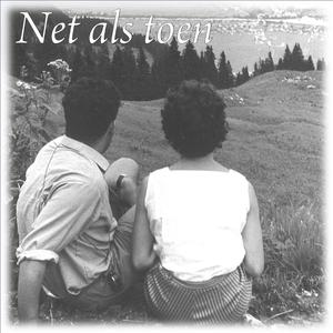 Net Als Toen