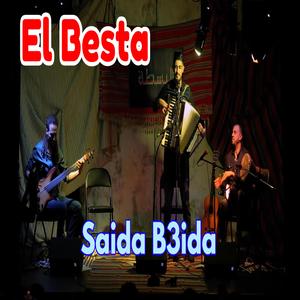 El Besta Saida B3ida