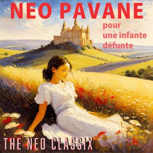 Neo Pavane pour une infante défunte