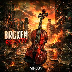 Broken Reality – Epic Violin Trap