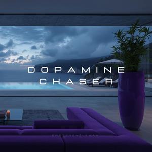Dopamine Chaser