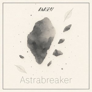 Astrabreaker