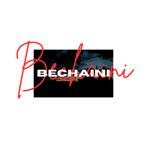 Bechaini