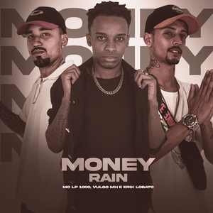 Money Rain