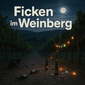 Ficken im Weinberg
