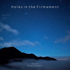Holes in the Firmament
