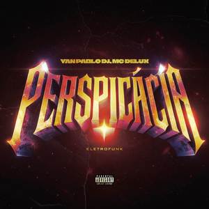 Perspicácia (Eletrofunk)