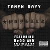 Tamen Rayy - Payback (feat. NeDD & Kyle McCarthy of No Loss No Regrets)